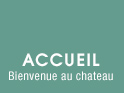 Accueil du Château de Nazelles
